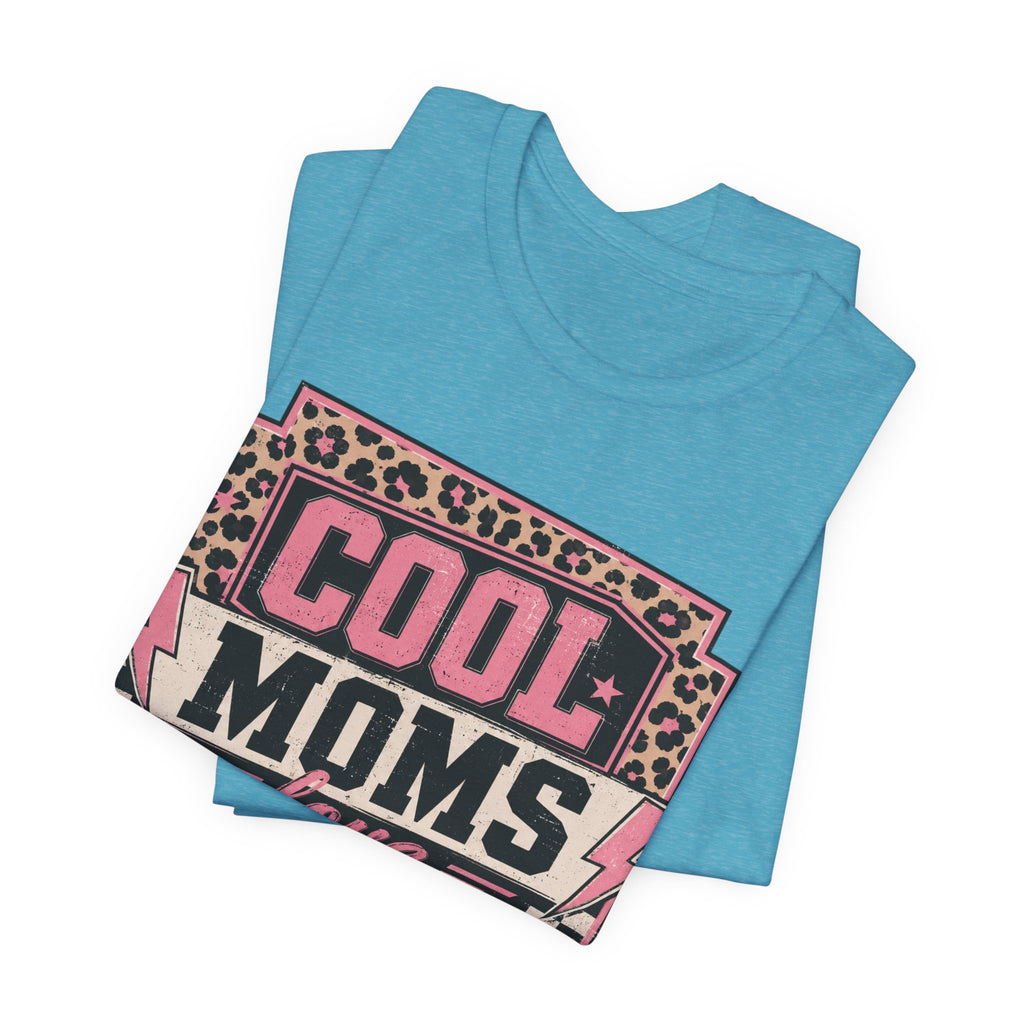 Cool Moms Love Jesus Jersey Short Sleeve Tee
