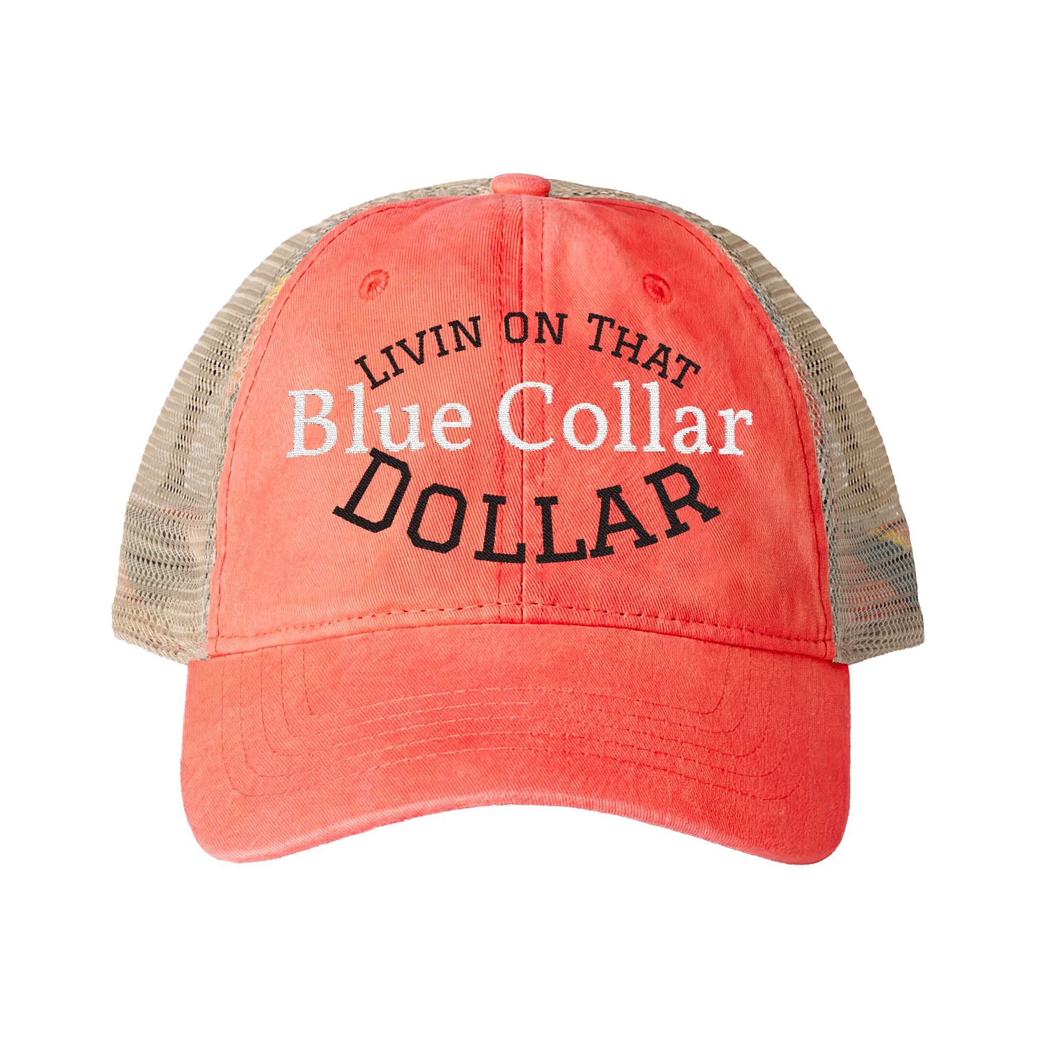 Livin on that Blue collar Dollar| Embroidery Women's Washed Mesh-Back Cap