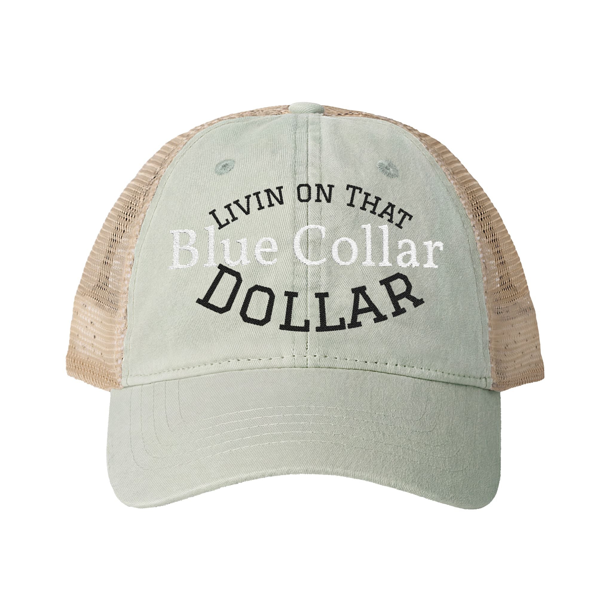 Livin on that Blue collar Dollar| Embroidery Women's Washed Mesh-Back Cap